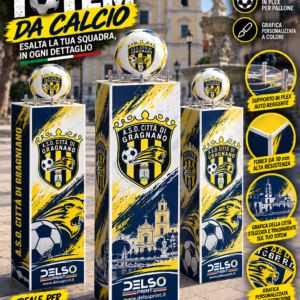 Totem da calcio personalizzato in Forex con supporto pallone plexiglass Gragnano Calcio DelsoPrint